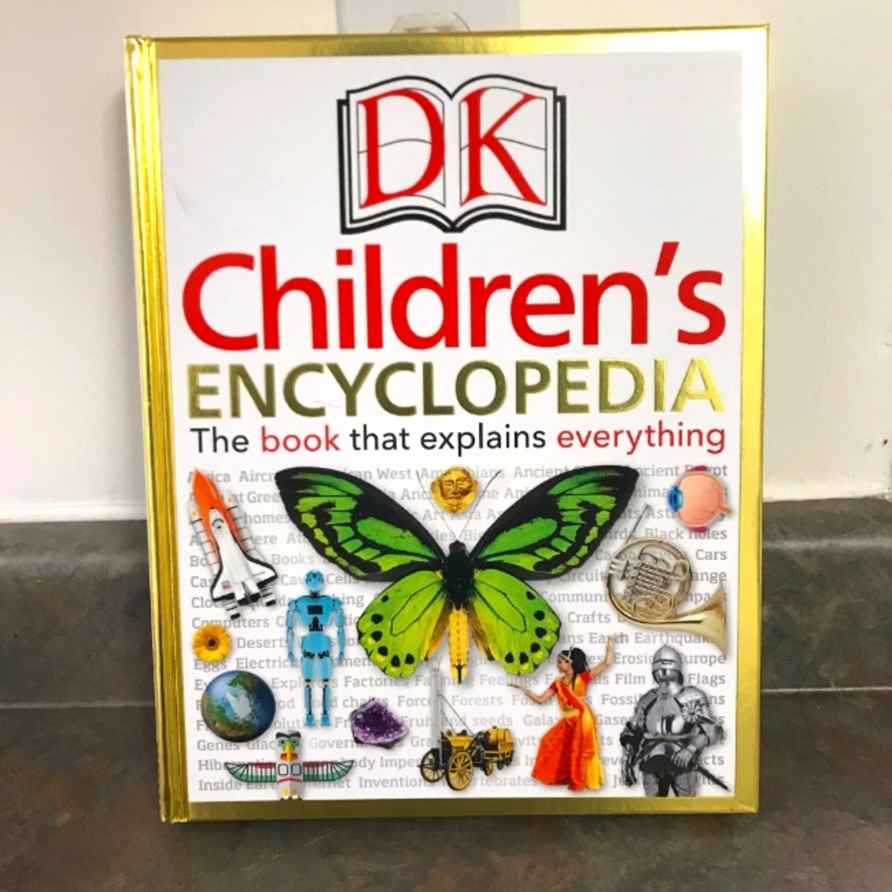 DK Children's Encyclopedia: The Book that Explains Everything